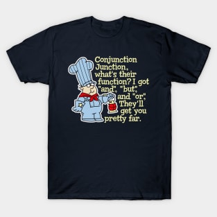 Conjunction Junction Conductor Lyrics T-Shirt